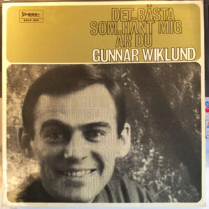 Wiklund Gunnar – Det bästa som har hänt mig är du (VINYL LP)