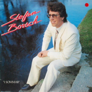 Borsch Stefan - I sommar (VINYL LP)