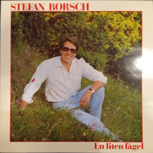 Borsch Stefan - En liten Fågel (VINYL LP)