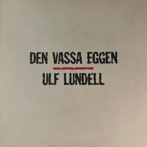 Lundell Ulf - Den vassa eggen (2VINYL LP)